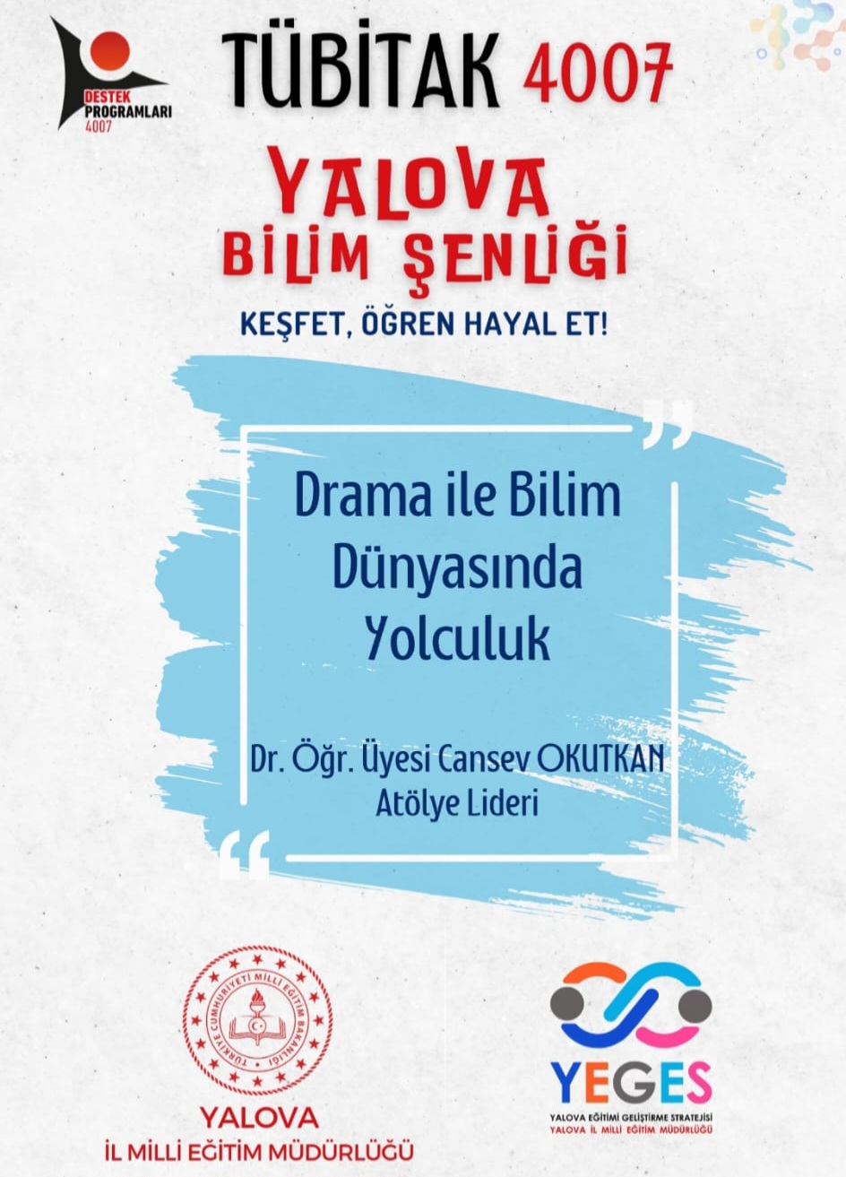 Dr. Öğr. Üyesi Cansev Okutkan, Yalova Bilim Şenliği’nde Atölye Lideri Olarak Yer Aldı